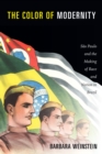 Image for The color of modernity: Sao Paulo and the making of race and nation in Brazil