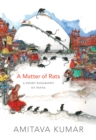 Image for A matter of rats: a short biography of Patna