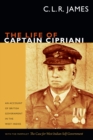 Image for Life of Captain Cipriani: An Account of British Government in the West Indies, with the pamphlet The Case for West-Indian Self Government