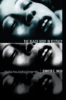 Image for The black body in ecstasy: reading race, reading pornography