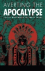 Image for Averting the Apocalypse: social movements in India today