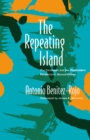 Image for The Repeating Island: The Caribbean and the Postmodern Perspective