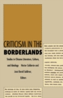 Image for Criticism in the Borderlands: Studies in Chicano Literature, Culture, and Ideology