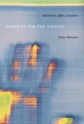 Image for Parables for the Virtual: Movement, Affect, Sensation