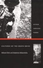 Image for Cultures of the death drive: Melanie Klein and modernist melancholia