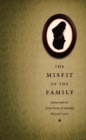 Image for The misfit of the family: Balzac and the social forms of sexuality