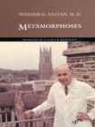 Image for Metamorphoses: memoirs of a life in medicine