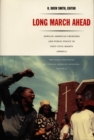 Image for Long march ahead: African American churches and public policy in post-civil rights America