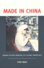 Image for Made in China: women factory workers in a global workplace