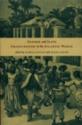 Image for Gender and slave emancipation in the Atlantic world