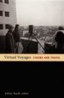 Image for Virtual voyages: cinema and travel