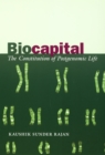Image for Biocapital: the constitution of postgenomic life