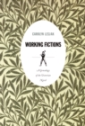 Image for Working fictions: a genealogy of the Victorian novel