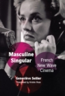 Image for Masculine singular: French new wave cinema