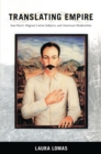 Image for Translating empire: Jose Marti, migrant Latino subjects, and American modernities