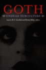 Image for Goth: undead subculture