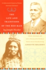 Image for The Life and Traditions of the Red Man: A rediscovered treasure of Native American literature