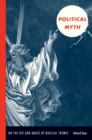 Image for Political myth: on the use and abuse of Biblical themes
