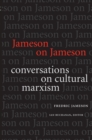 Image for Jameson on Jameson: conversations on cultural Marxism