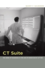 Image for CT suite: the work of diagnosis in the age of the mechanical viewbox