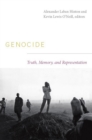 Image for Genocide: Truth, Memory, and Representation