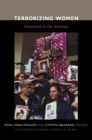 Image for Terrorizing women: feminicide in the Americas