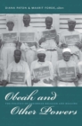Image for Obeah and other powers: the politics of Caribbean religion and healing