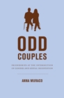 Image for Odd couples: friendships at the intersection of gender and sexual orientation
