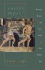 Image for Ladies Errant: Wayward Women and Social Order in Early Modern Italy