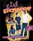 Image for Girl Power in the Family: A Book About Girls, Their Rights, and Their Voice
