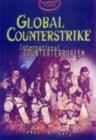 Image for Global counterstrike  : international counterterrorism