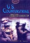 Image for U.S. counterstrike  : American counterterrorism