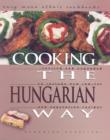 Image for Cooking The Hungarian Way