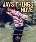 Image for Ways Things Move