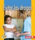 Image for Evitar las drogas (Avoiding Drugs)