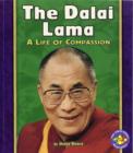 Image for The Dalai Lama  : a life of compassion
