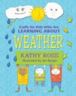 Image for Crafts for Kids Who Are Learning about Weather