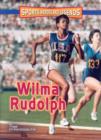 Image for Wilma Rudolph  : sports heroes and legends