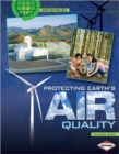 Image for Protecting Earth&#39;s Air Quality