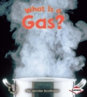 Image for What is a gas?