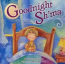 Image for Goodnight Sh&#39;ma