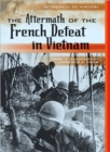 Image for The Aftermath of the French Defeat in Vietnam