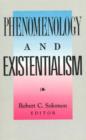 Image for Phenomenology and Existentialism