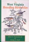 Image for The West Virginia Breeding Bird Atlas