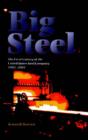 Image for Big Steel : The First Century of the United States Steel Corporation 1901-2001
