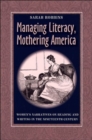 Image for Managing Literacy,Mothering America