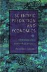 Image for Scientific Prediction and Economics
