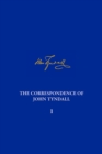 Image for The correspondence of John TyndallVolume 1