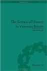 Image for Science of History in Victorian Britain, The