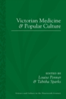Image for Victorian Medicine and Popular Culture